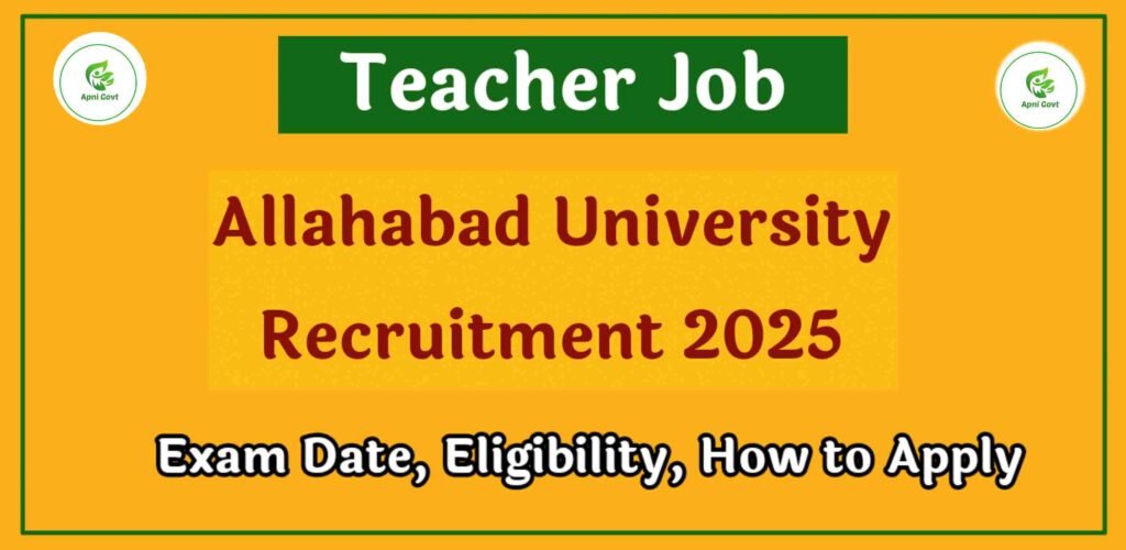 Allahabad university recruitment 2025 teacher job