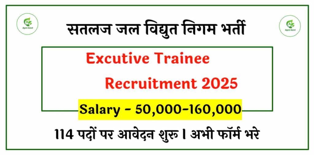 Satlaj jal vidyut nigam recruitment 2025 post 114 apply online